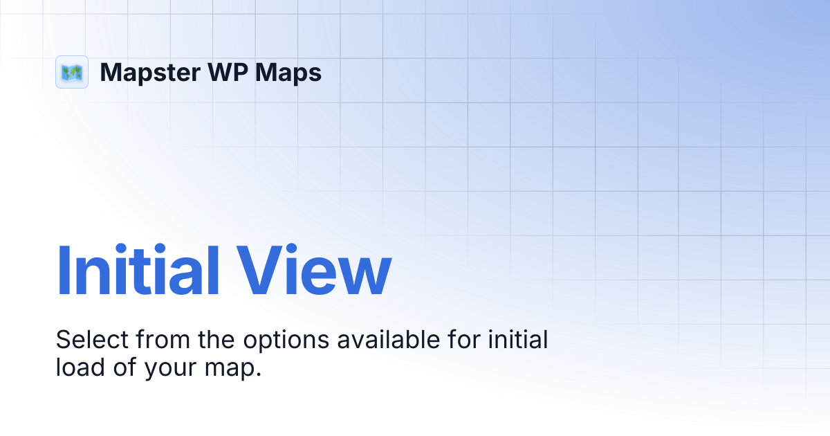 Initial View | Mapster WP Maps
